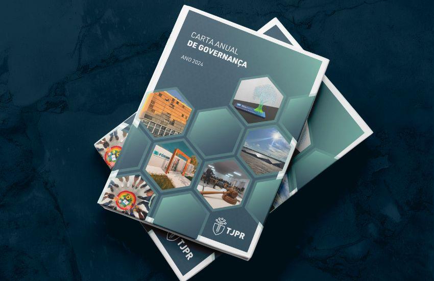 TJPR aprova Carta Anual de Governança referente ao ano de 2024